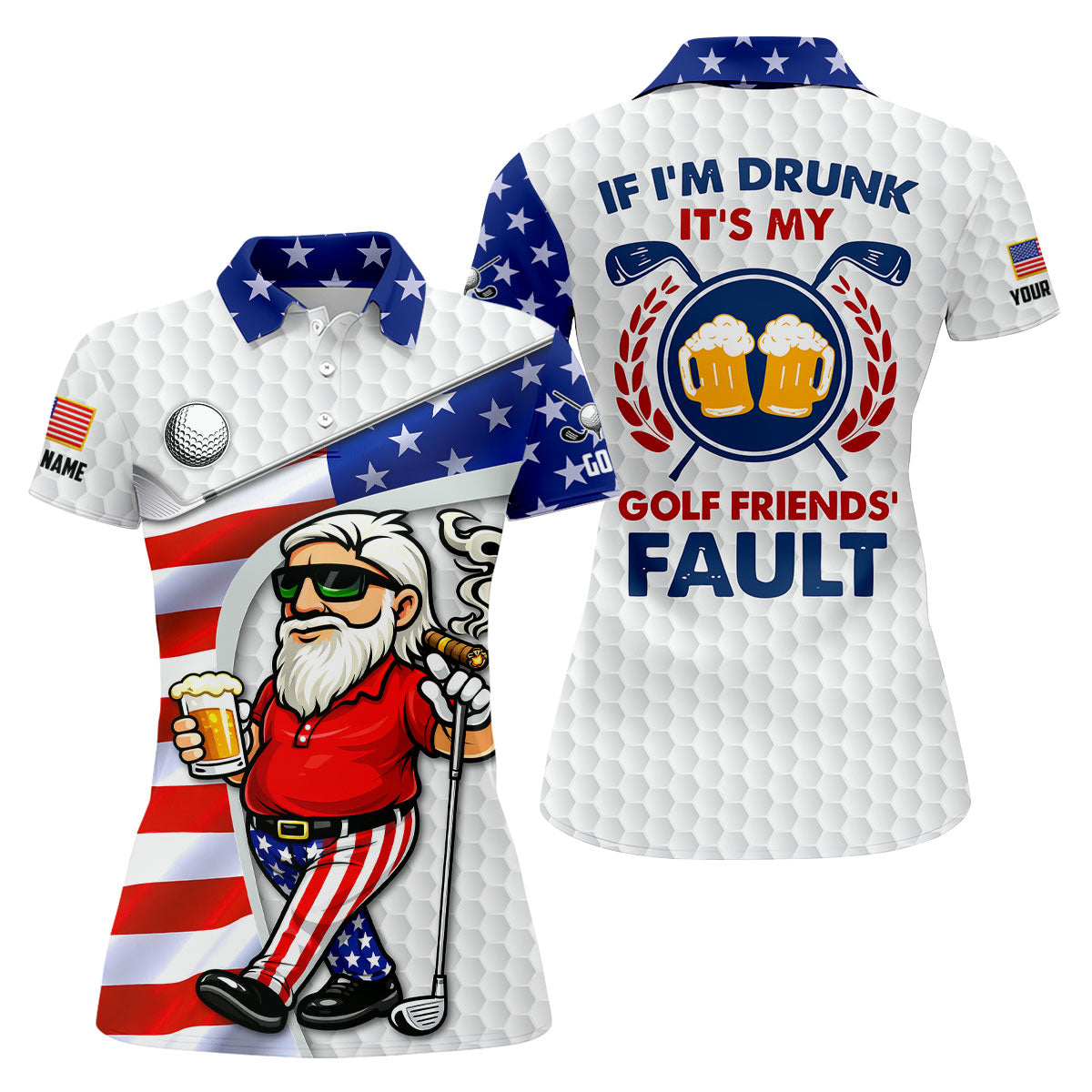 If I'm Drunk It's My Golf Friends' Fault Patriotic 4th Of July Funny Golf Shirt, 250 Years Golf Shirt For Women