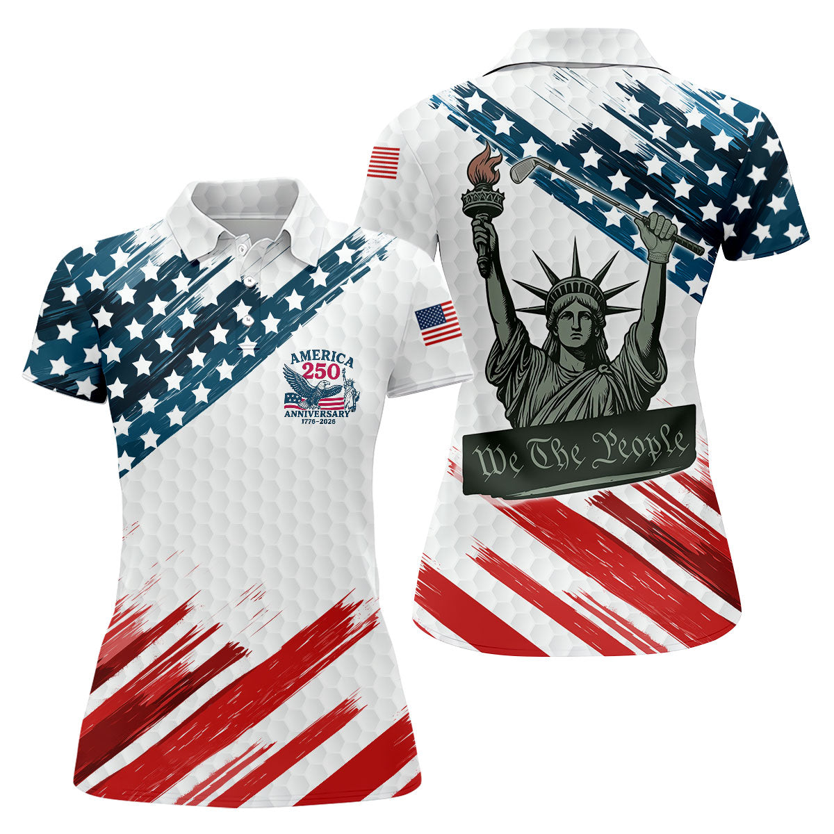 We The People Funny Statue Of Liberty US Flag Golf Shirt, 250 Years 4th Of July Golf Shirt For Women
