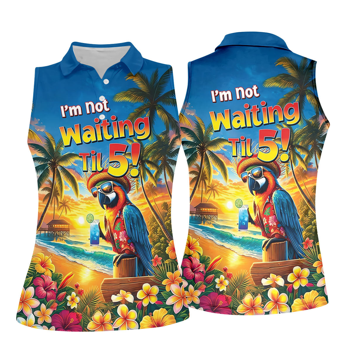 I'm Not Waiting Til 5 Funny Parrot Hawaiian Golf Shirt, Women's Golf Tops, Ladies Golf Shirts