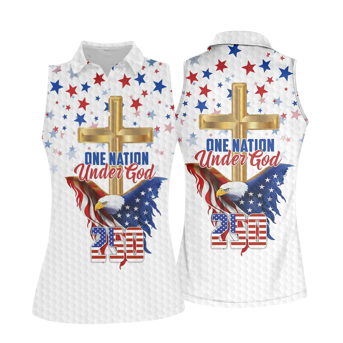One Nation Under God Faith Cross Bald Eagle 4th Of July Golf Shirt, 250 Years Golf Shirt For Women
