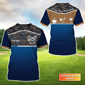 Blue Golf Jersey Plan For The Day Camo Pattern - Personalized Name 3D Tshirt Gift For Golfer