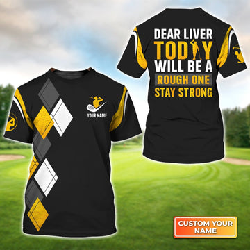 Dear Liver Golf - Personalized Name 3D Tshirt Gift For Golfer