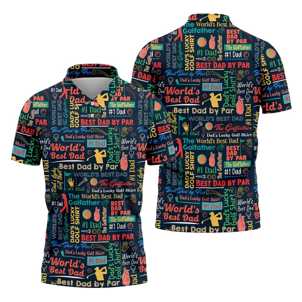 Best Dad By Par World's Best Dad Father's Day Golf Shirt, Golf Gift For Dad, Polo Shirts For Men