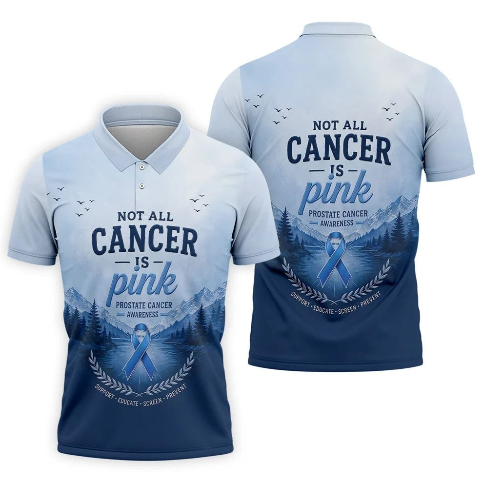 Not All Cancer Is Pink Prostate Cancer Polo Shirt, Mens Golf Polo, Printed Golf Shirts