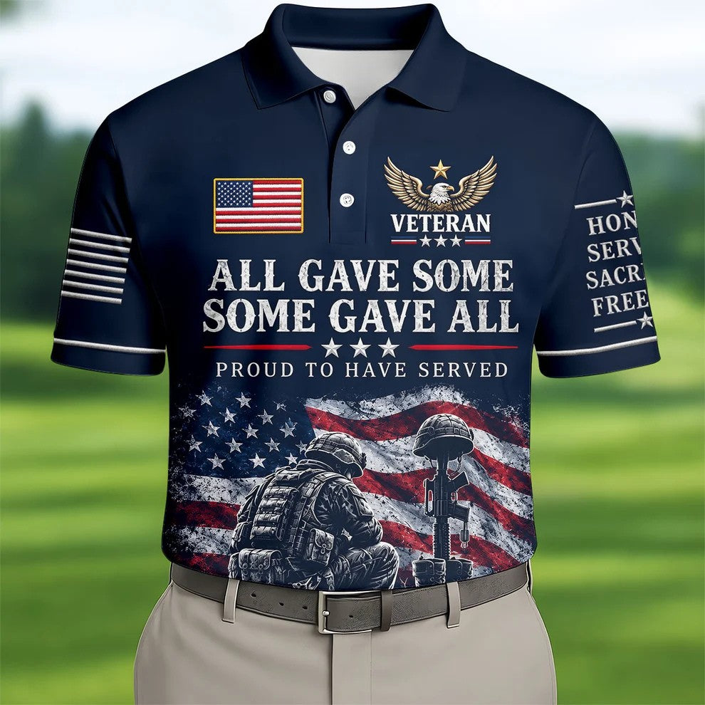 All Gave Some Some Gave All Polo Shirt, Veterans Day Golf Shirt, Golf Shirts For Men