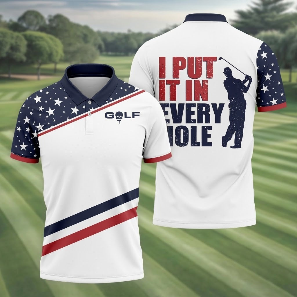 I Put It In Every Hole Funny Golf Polo - Patriotic Men's White Golf Shirt, America 250th Anniversary Star Design